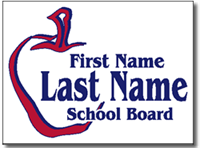 Political Yard Signs Design P82 - One Click Kit - School Board Signs