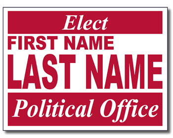 Plastic Election Campaign Signs 100 Signs and Stakes 24x18