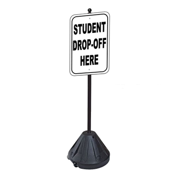Student Drop-Off Here Sign with Portable Pole