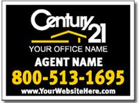 Century 21 Agents Buy Your Real Estate Yard Sign Design Today!