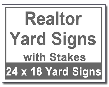 Realtor Yard Signs with Stakes - 100 Signs and Stakes 24x18