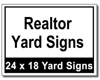 Realtor Yard Signs - 25 Signs and Stakes 24x18