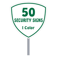 Buy 50 Custom One Color Shield Shaped Security Signs