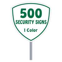 Buy 500 Custom One Color Shield Shaped Security Signs