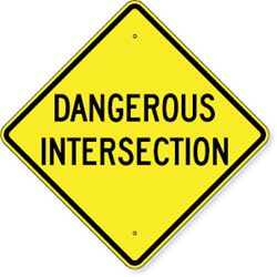 Dangerous Intersection Sign 24 x 24
