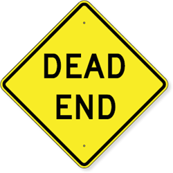 Dead End Sign 30 x 30