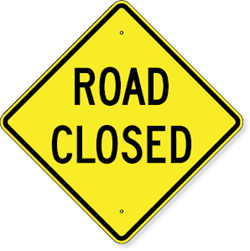 Road Closed Sign 30 x 30