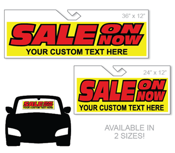 Windshield hang tag advertising sign - Sale On Now with your custom text.