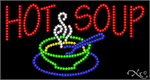 Hot Soup - LED Sign