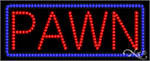 Pawn LED Sign - Regular Design