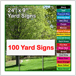 24 x 9 Yard Sign - Corrugated Plastic - 100 Signs