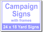 Campaign Signs with Frames - 100 Signs and Stakes 24x18