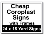 Cheap Coroplast Signs with Frames - 100 Signs and Stakes 24x18