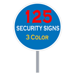 Security Yard Signs - Circle Shape 3 Color (125 Per Box)