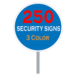 Security Yard Signs - Circle Shape 3 Color (250 Per Box)