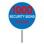 Buy 1000 Custom Two Color Circle Shaped Security Signs