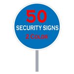 Buy 50 Custom Two Color Circle Shaped Security Signs