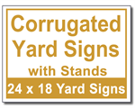 Corrugated Yard Signs with Stands - 100 Signs and Stakes 24x18