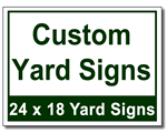 Custom Yard Signs - 25 Signs and Stakes 24x18