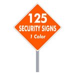 Buy 125 Custom One Color Diamond Shaped Security Signs