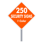 Buy 250 Custom One Color Diamond Shaped Security Signs