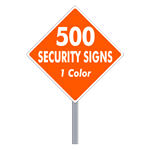 Buy 500 Custom One Color Diamond Shaped Security Signs