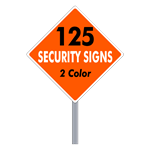 Buy 125 Custom Two Color Diamond Shaped Security Signs