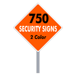 Buy 750 Custom Two Color Diamond Shaped Security Signs