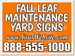 Fall Leaf Maintenance Yard Signs - 100 Signs and Stakes 24x18