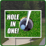 Golf Outing Hole In One Full Color Sign