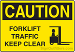 Caution Forklift Traffic Keep Clear with Symbol