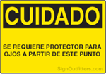 Cuidado Se Requiere Protector Para Ojos A Partir De Este Punto