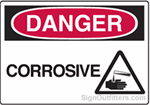 OSHA Danger Sign - Corrosive with Symbol
