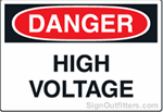OSHA Danger Sign - High Voltage