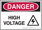 OSHA Danger Sign - High Voltage with Symbol