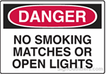 OSHA Danger Sign - No Smoking Matches Or Open Lights