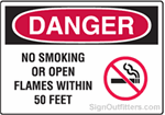OSHA Danger Sign - No Smoking Or Open Flames Within 50 Feet with Symbol
