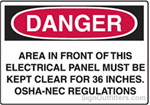OSHA Danger Sign - Area Must Be Kept Clear