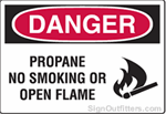 OSHA Danger Sign - Propane No Smoking Or Open Flame