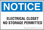 Notice Electrical Closet No Storage Permitted