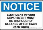 Notice Equipment In Your Department Must Be Thoroughly Cleaned After Each Days Work