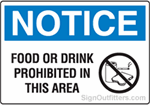 Notice Food Or Drink Prohibited In This Area with Symbol