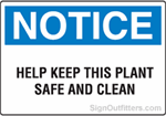 Notice Help Keep This Plant Safe and Clean