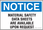 Notice Material Safety Data Sheets Are Available Upon Request