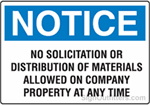 Notice No Solicitation Or Distribution Of Materials Allowed On Company Property At Any Time
