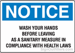 Notice Wash Hands Before Leaving As A Sanitary Measure In Compliance With Health Laws
