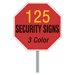 Security Yard Signs - Octagon Shape 3 Color (125 Per Box)