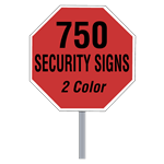 Buy 750 Custom Two Color Octagon Shaped Security Signs