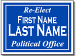 Political Yard Sign Template - Design P41 Re-Elect
