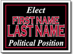 Political Yard Sign Design P42 - Two Color Yard Sign